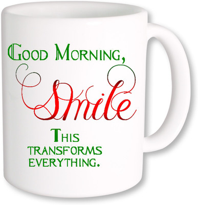 

PhotogiftsIndia Good Morning Smile Ceramic Mug(325 ml), Multicolor