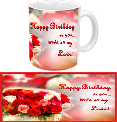 

Raj Laxmi Lovely Rose Designs Happy Birthday White Ceramic Ceramic Mug(3.5 ml)