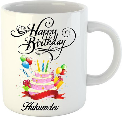 

Huppme Happy Birthday Hukumdev White (350 ml) Ceramic Mug(350 ml)