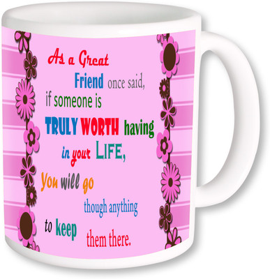 

PhotogiftsIndia As a Good Friend 02 Ceramic Mug(325 ml)