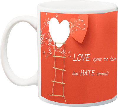 

ME&YOU Gift for Husband/Wife/Girlfriend/Boyfriend/Lover;"Beautiful Love opens the door that hate created HD printed Ceramic Mug(325 ml), Multicolor
