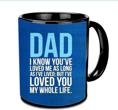 

Raj Laxmi Lovely Quote About Father Multicolor Ceramic Mug(3.5 ml), Black