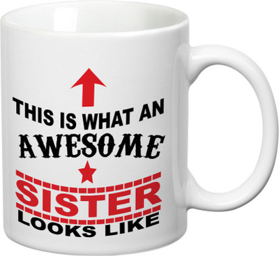 

Prithish Awesome Sister Ceramic Mug(330 ml), Multicolor