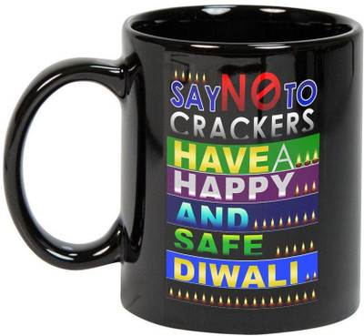 

Prithish Say No To Crackers Design 2 Black Ceramic Mug(330 ml), Multicolor