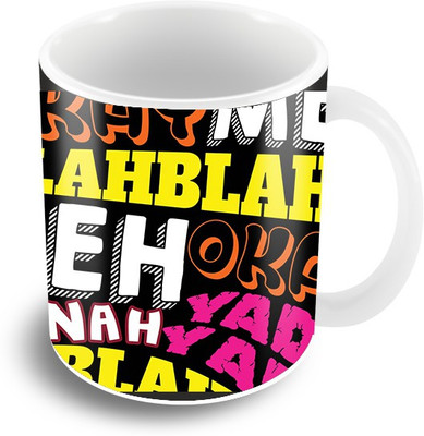 

The Crazy Me Blahh Blahh Coffee Ceramic Mug(325 ml), Multicolor