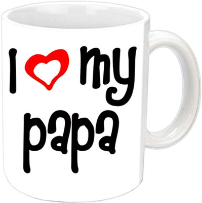 

Raj Laxmi I Love You Papa Nice Design White Ceramic Mug(350 ml)