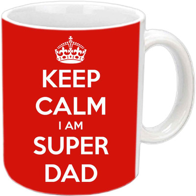 

Raj Laxmi Keep Calm I M Super Dad White Ceramic Mug(350 ml)