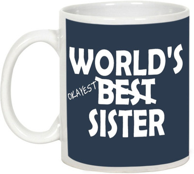 

AllUPrints Gift For Rakhi - World's Best Sister Ceramic Mug(325 ml), White