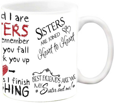 

EFW You and I are sisters Ceramic Mug(325 ml)