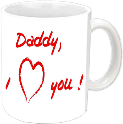 

Raj Laxmi DADDY, I love You.. White Ceramic Mug(350 ml)