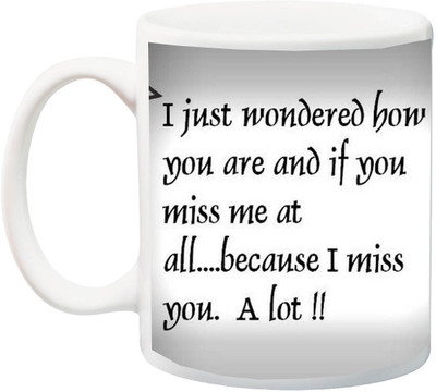 

ME&YOU Gift fo Husband/Wife,Boyfriend/Girlfriend for Valentine's Day/Anniversary;I Miss U a Lot Printed Ceramic Mug(325 ml), Multicolor