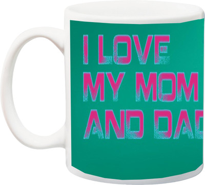 

ME&YOU Gift for Mummy/mother/mum/Dad/father;I Love YOu Mom And Dad Red Rose 3D Printed Ceramic Mug(325 ml), Multicolor