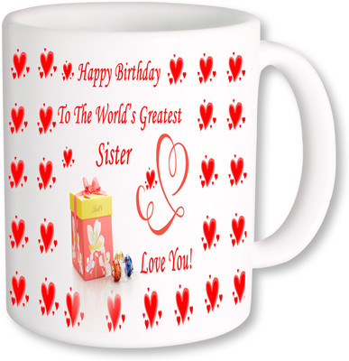 

PhotogiftsIndia Worlds Greatest Sister Coffee Ceramic Mug(350 ml), Multicolor