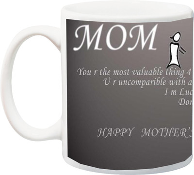

ME&YOU Gift for Mummy/mother/mum;Mother You R the most HD printed Ceramic Mug(325 ml), Multicolor