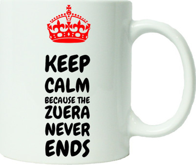 Maison N Mode Keep Calm Zuera Never End Coffee Ceramic Mug(330 ml), Multicolor