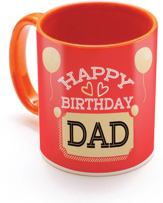 

SKY TRENDS Happy Birthday Dad With White Balloon Best Gifts For Birthday And Anniversary Inner Color Orange Ceramic Mug(320 ml), Multicolor