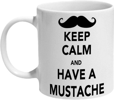 

Mooch Wale Keep Calm And Have A Mustache Ceramic Mug(325 ml), Multicolor