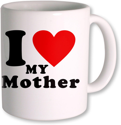 

PhotogiftsIndia I Love Mother Ceramic Mug(350 ml), White