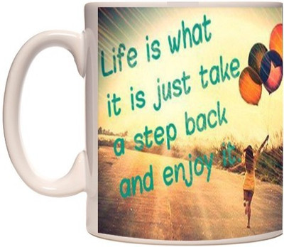

Online World Positive Quote -18 Ceramic Mug(255 ml)