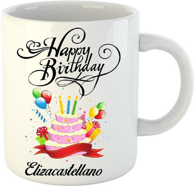

HuppmeGift Happy Birthday Elizacastellano White (350 ml) Ceramic Mug(350 ml)