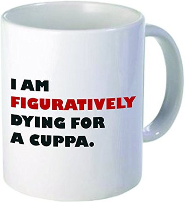 

Rikki Knight LLC Knight I Am Figuratively Dying Quote Holiday Style 11 oz Ceramic Coffee Cup Ceramic Mug(60 ml), Multicolor