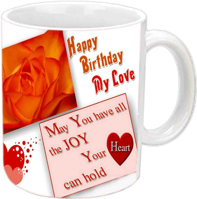 

Raj Laxmi Happy B'day My Sweety White Ceramic Ceramic Mug(3.5 ml)