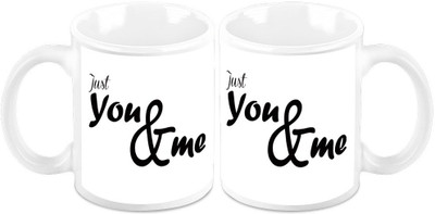 

Homesogood Just You And Me(Set Of 2) Ceramic Mug(325 ml, Pack of 2)