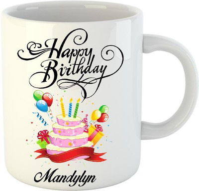 

Huppme Happy Birthday Mandylyn White (350 ml) Ceramic Mug(350 ml)