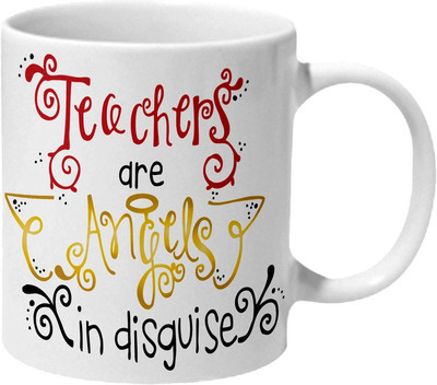 

Mooch Wale Teachers Are Angels In Disguise Ceramic Mug(325 ml), Multicolor