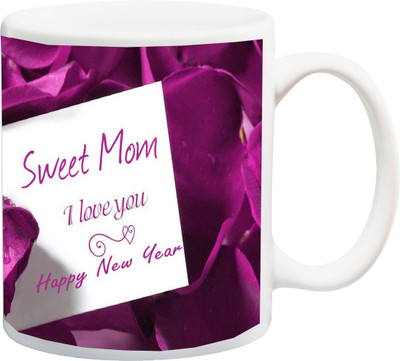 

ME&YOU Gift for mum/maa/mother/mummy;Happy new year Sweet mom I Love You Rose printed Ceramic Mug(325 ml), Multicolor