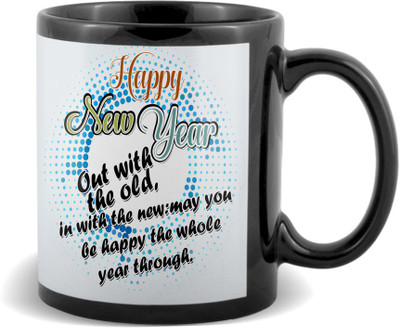 

SKY TRENDS happy new year out with the old happy the whole year though best gifts for boyfriend girlfriend friend Ceramic Mug(320 ml), Black