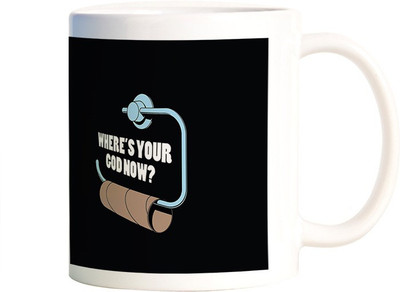 

Rangeele Inkers Where's your God Now Sarcastic Ceramic Mug(300 ml), Multicolor