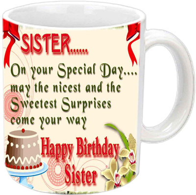 

Raj Laxmi cute sister b'day white Ceramic Mug(350 ml)