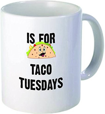 

Rikki Knight Knight T is for Taco Tuesdays Funny Quotes Design Ceramic Coffee Cups, 11 oz, White Ceramic Mug(60 ml), Multicolor