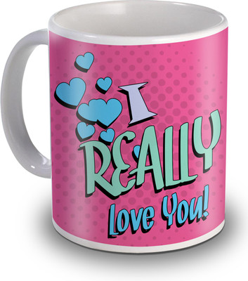 

SKY TRENDS I Really Love You Gifts For Valentine's Ceramic Mug(350 ml), White