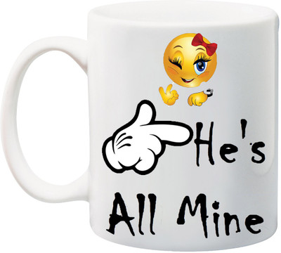 

ME&YOU Gift for Husband/Boyfriend;He's All Mine printed Ceramic Mug(325 ml), Multicolor