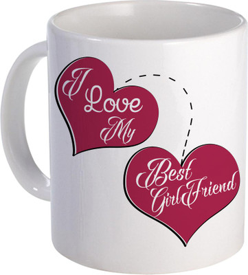 

SKY TRENDS I Love My Best GirlFriend To Best Gift A CEramic Coffe For Valentine DAy Design (89) Ceramic Mug(320 ml), White