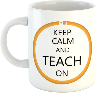 

Deeher Gifts Keep Calm And Teach On Ceramic Mug(330 ml), Multicolor