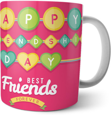 

Chiraiyaa Happy Friendship Day - bands with Best friends forever tag Ceramic Mug(300 ml), Multicolor