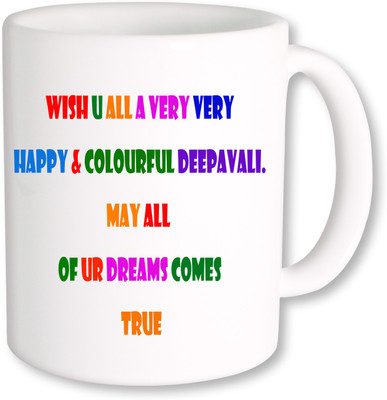 

PhotogiftsIndia Happy Diwali 030 Ceramic Mug(325 ml), Multicolor