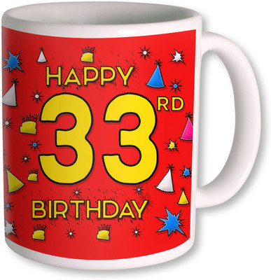 

PhotogiftsIndia 33rd Happy Birthday Coffee Ceramic Mug(350 ml), White