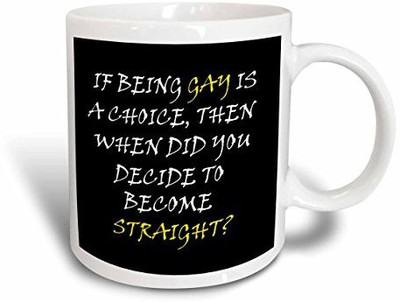 

3dRose Gay Quotes. Saying. Black Background. Ceramic, 11 oz, White Ceramic Mug(60 ml)