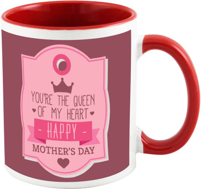 

AllUPrints Mother You Are The Queen Of My Heart Red Coffee Ceramic Mug(325 ml), Multicolor