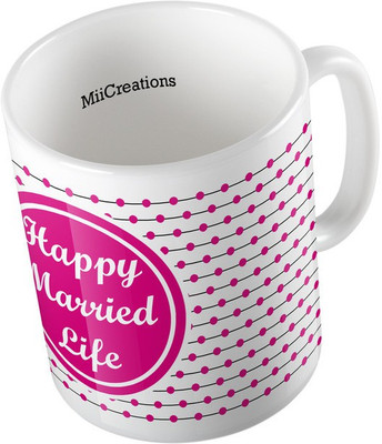 

MiiCreations Printed Happy Marreid Life Ceramic Mug(325 ml), Multicolor