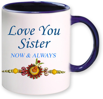 

PhotogiftsIndia Love You Sister Ceramic Mug(325 ml), Multicolor