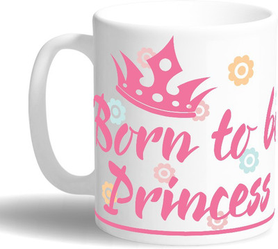 

PRINT OPERA Born to be Princess Ceramic Mug(330 ml), Multicolor