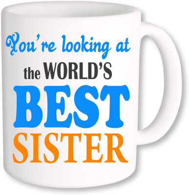

PhotogiftsIndia worlds Best Sister Ceramic Mug(325 ml), Multicolor