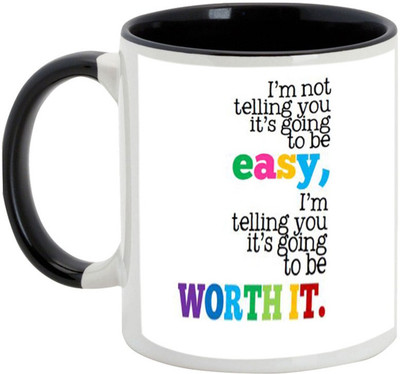 

AllUPrints Teachers Day Gifts - It's Going To Be Easy Ceramic Mug(325 ml), Black