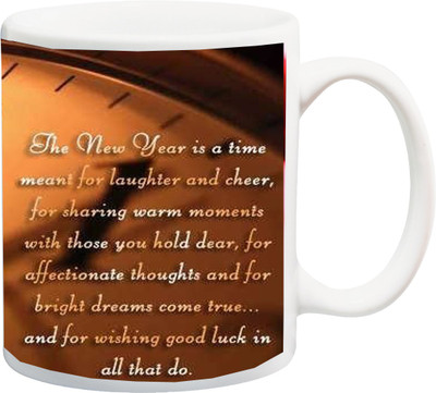 

ME&YOU Gift for Happy new year;The is a time meani for laugter and cheer our sharing warm moments printed Ceramic Mug(325 ml), Multicolor