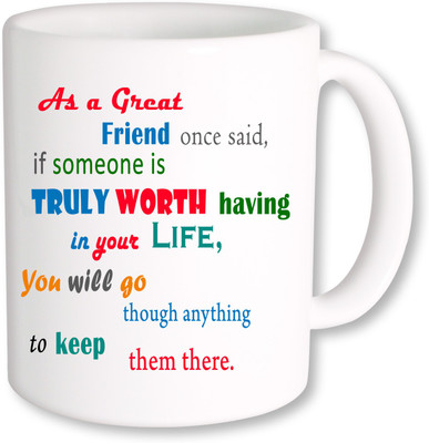 

PhotogiftsIndia As a Great Friend Ceramic Mug(325 ml), Multicolor